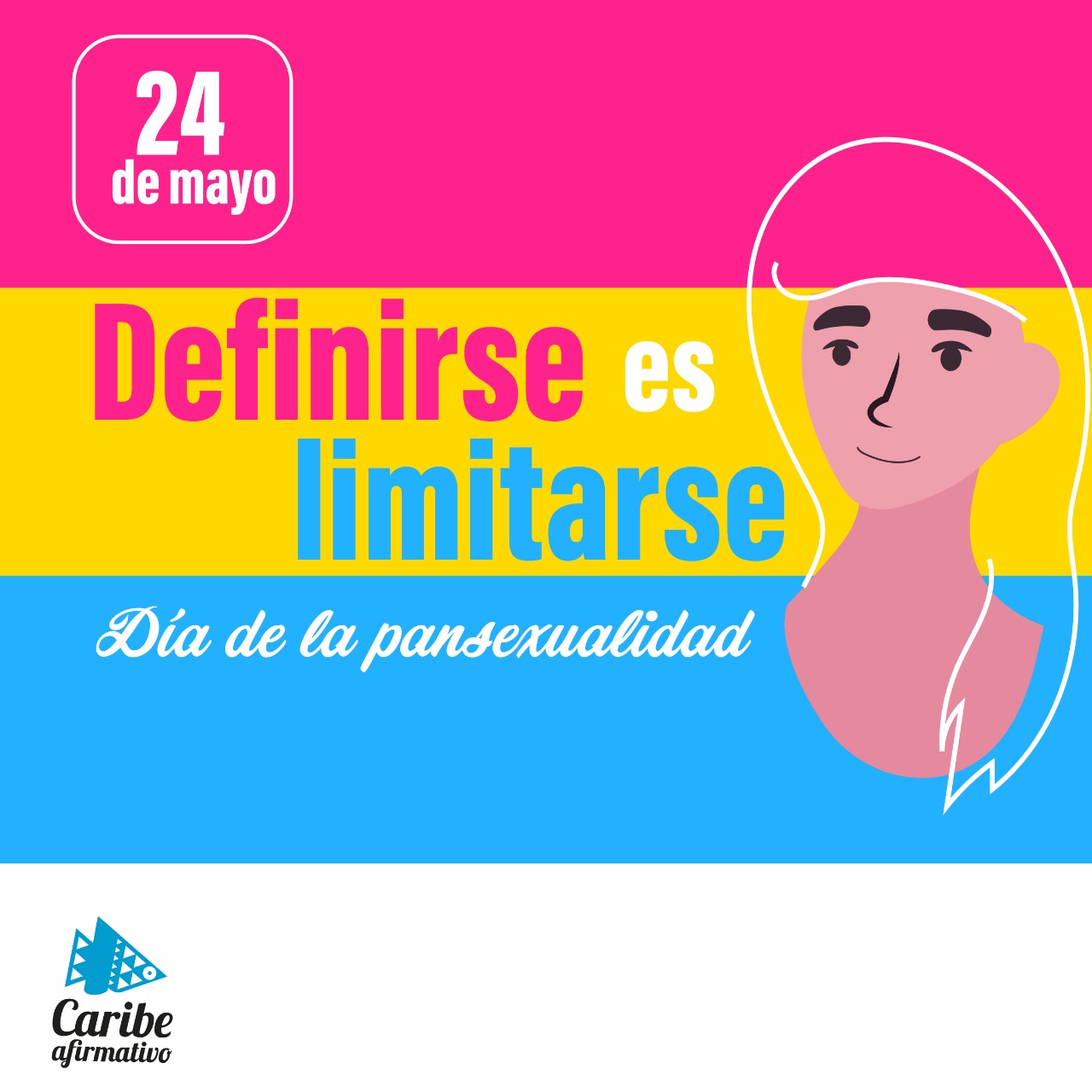 24 de mayo: Día de la visibilidad Pansexual - Corporación Caribe Afirmativo