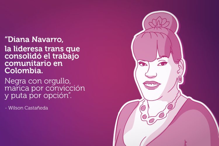 Diana Navarro, la lideresa trans que consolidó el trabajo comunitario en Colombia