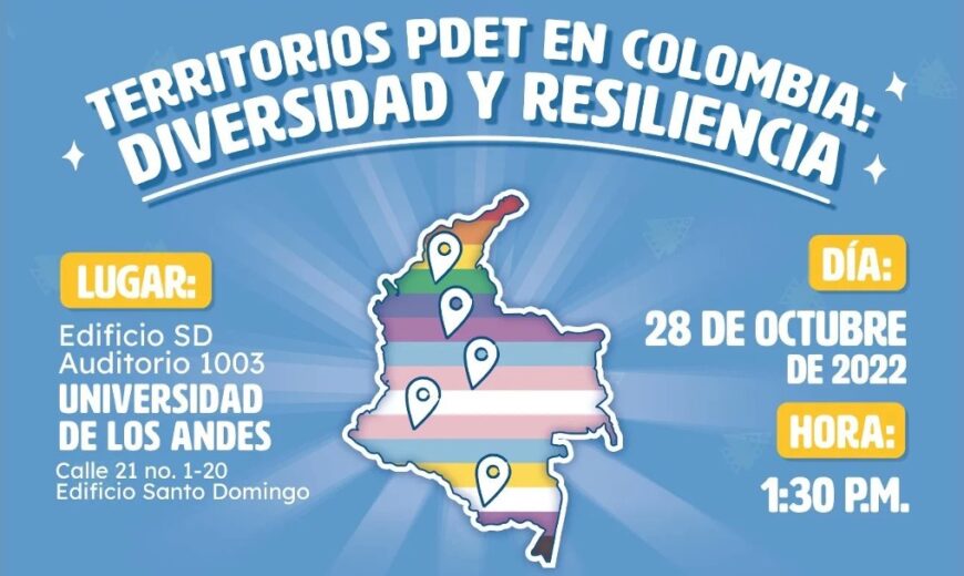 Territorios PDET en Colombia, diversidad y resiliencia